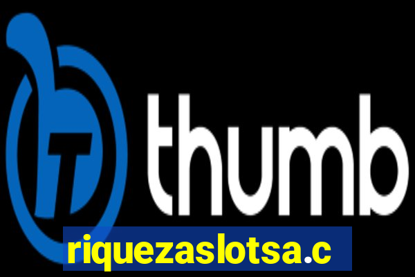 riquezaslotsa.com