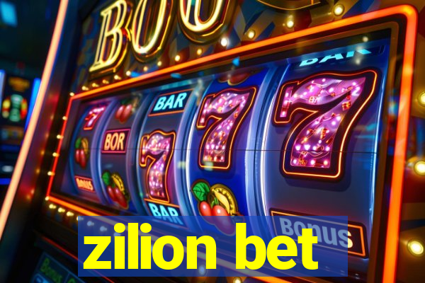 zilion bet