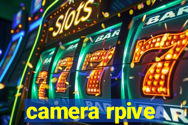 camera rpive