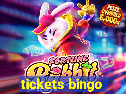 tickets bingo