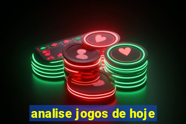 analise jogos de hoje