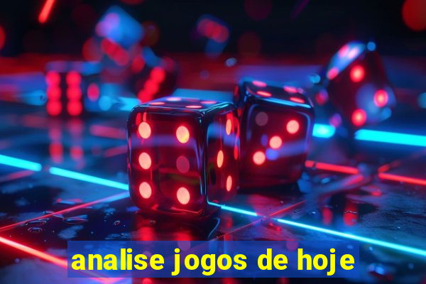 analise jogos de hoje