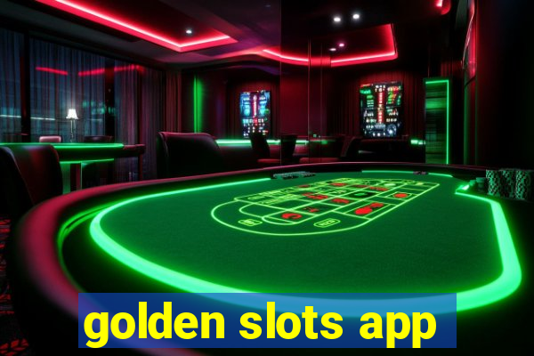 golden slots app