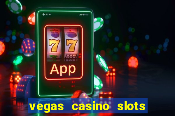 vegas casino slots online free