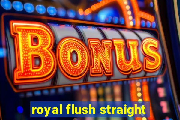 royal flush straight