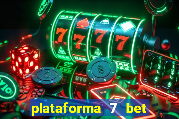 plataforma 7 bet paga mesmo