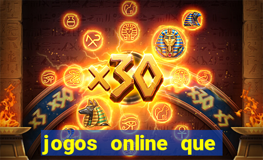 jogos online que ganha dinheiro de verdade