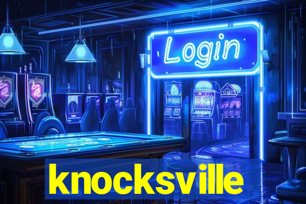 knocksville