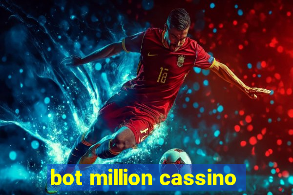 bot million cassino