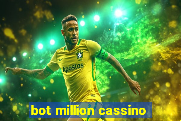 bot million cassino