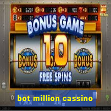 bot million cassino