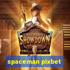 spaceman pixbet