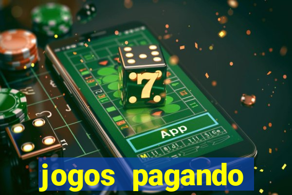 jogos pagando dinheiro de verdade