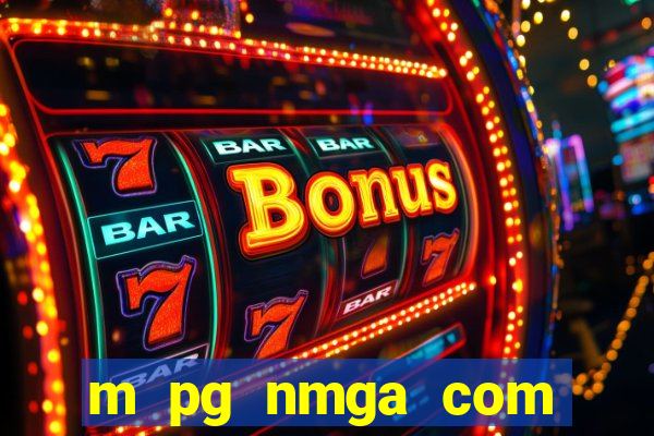 m pg nmga com fortune tiger login