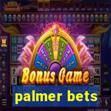 palmer bets