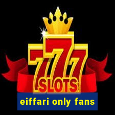 eiffari only fans