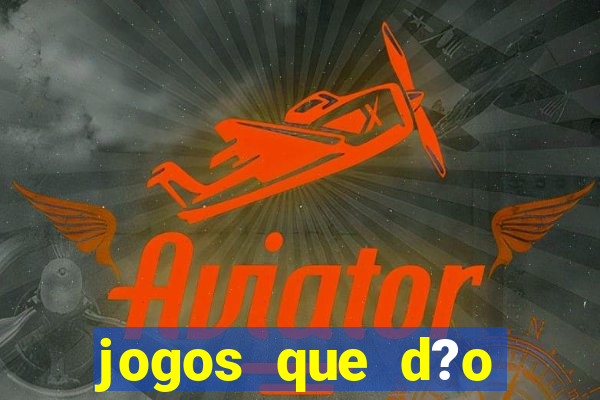 jogos que d?o dinheiro sem investir