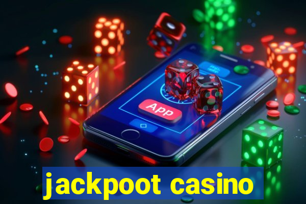 jackpoot casino