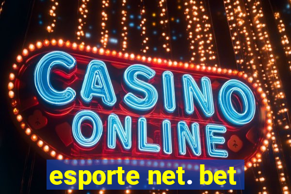 esporte net. bet