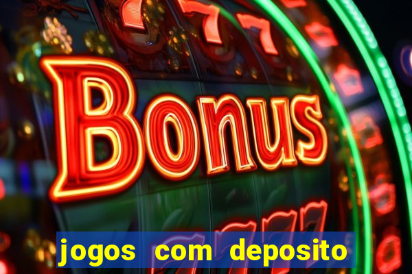 jogos com deposito minimo 1 real