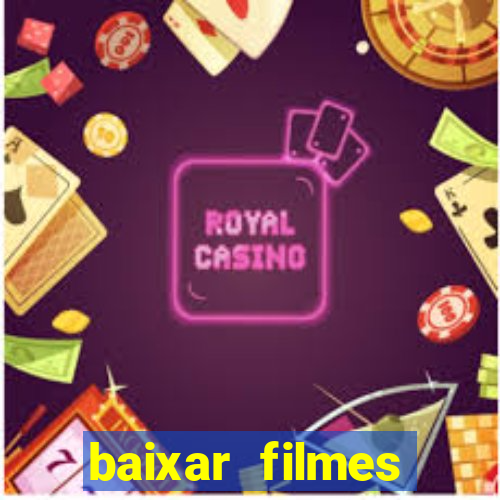 baixar filmes torrent dublado