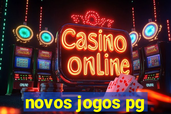 novos jogos pg