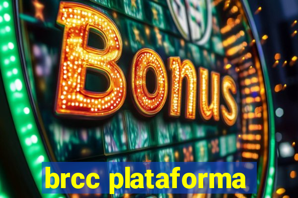 brcc plataforma