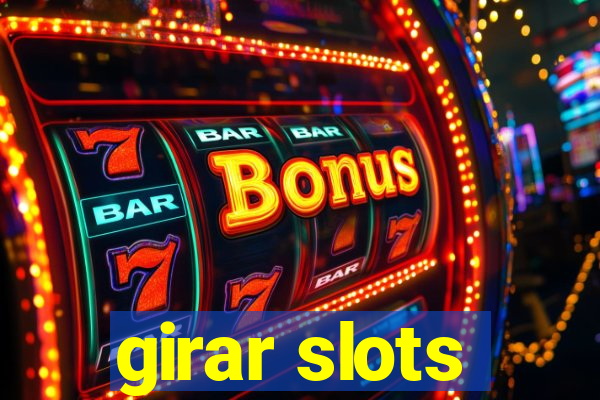 girar slots