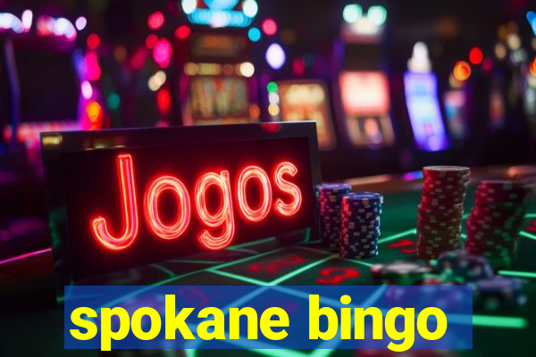 spokane bingo