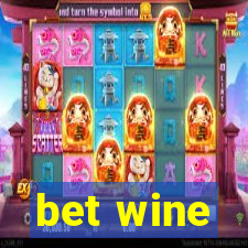 bet wine