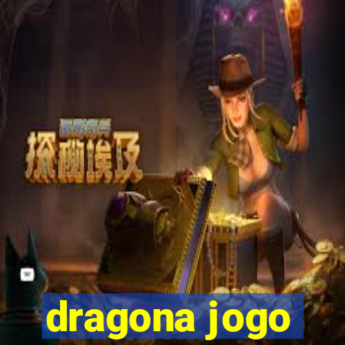 dragona jogo