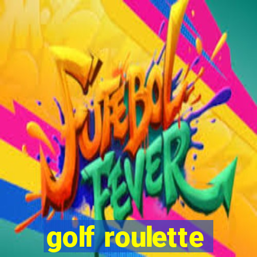 golf roulette