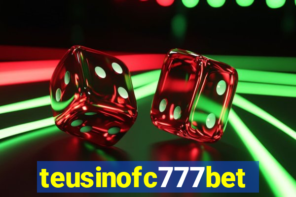 teusinofc777bet.com