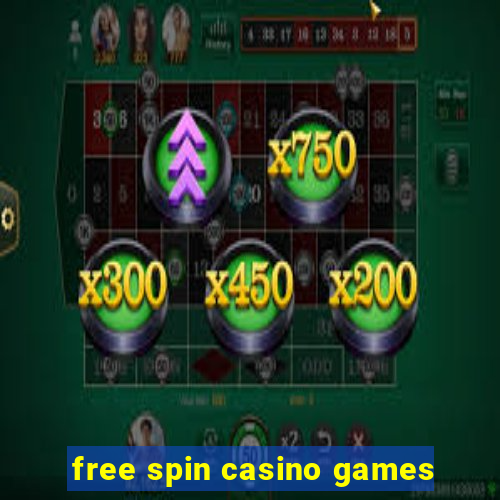 free spin casino games