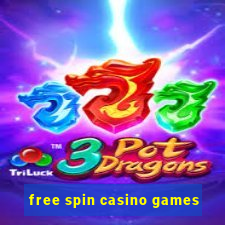 free spin casino games