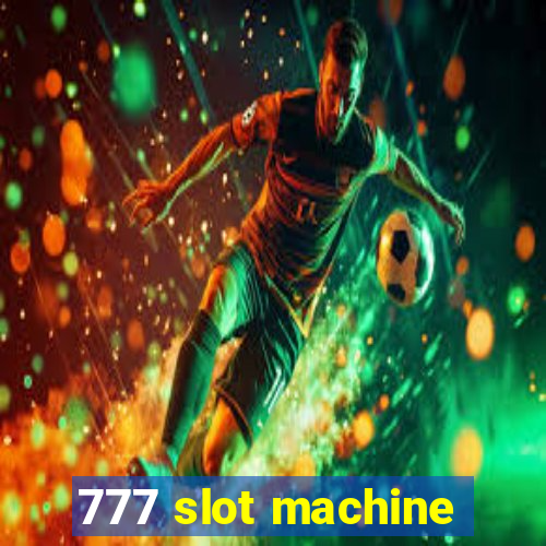 777 slot machine