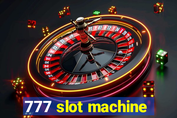 777 slot machine