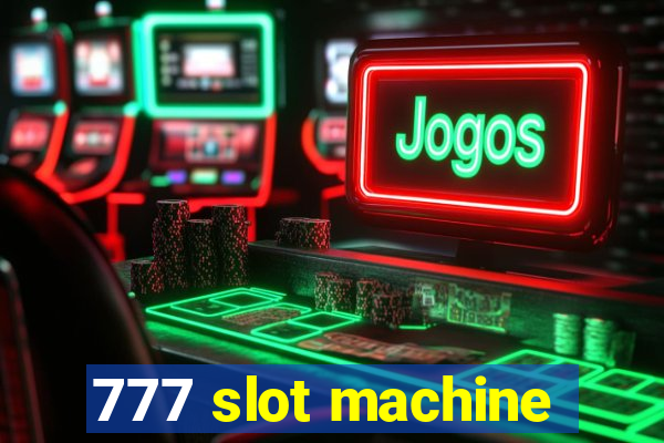 777 slot machine