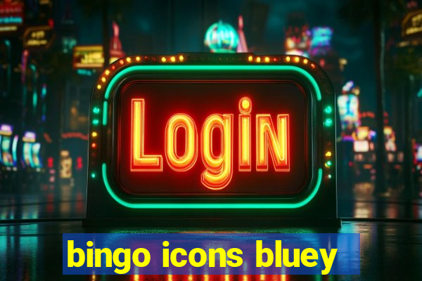 bingo icons bluey