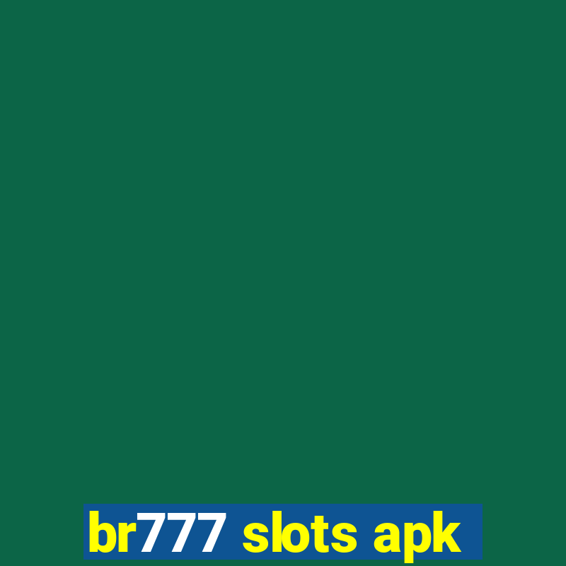 br777 slots apk