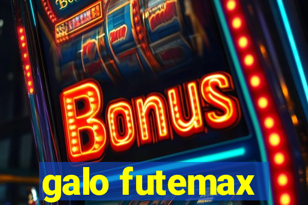 galo futemax