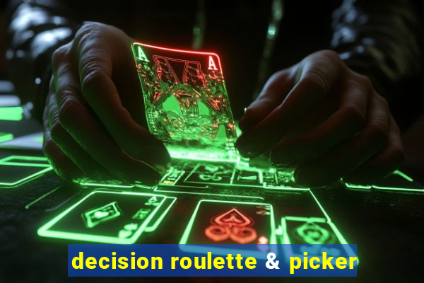 decision roulette & picker