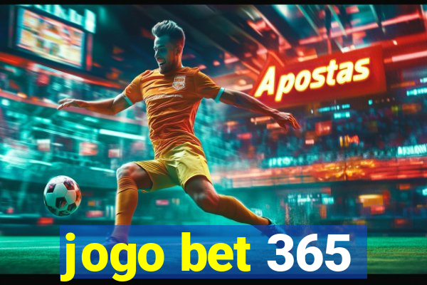 jogo bet 365