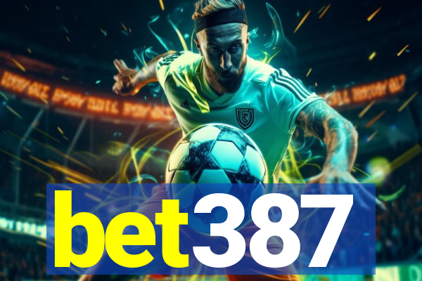 bet387