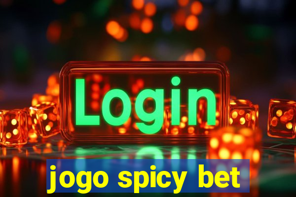 jogo spicy bet