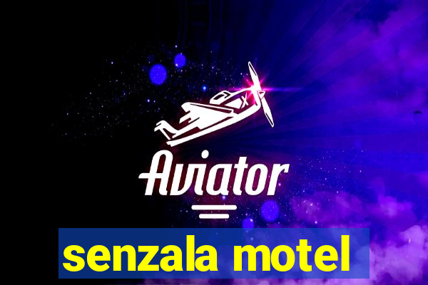 senzala motel