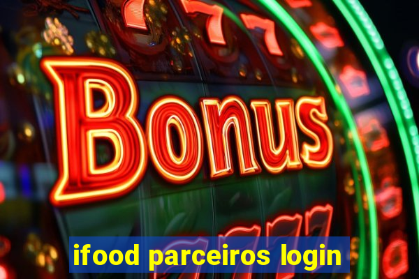 ifood parceiros login