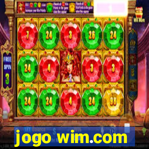 jogo wim.com