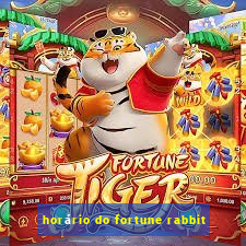 horário do fortune rabbit