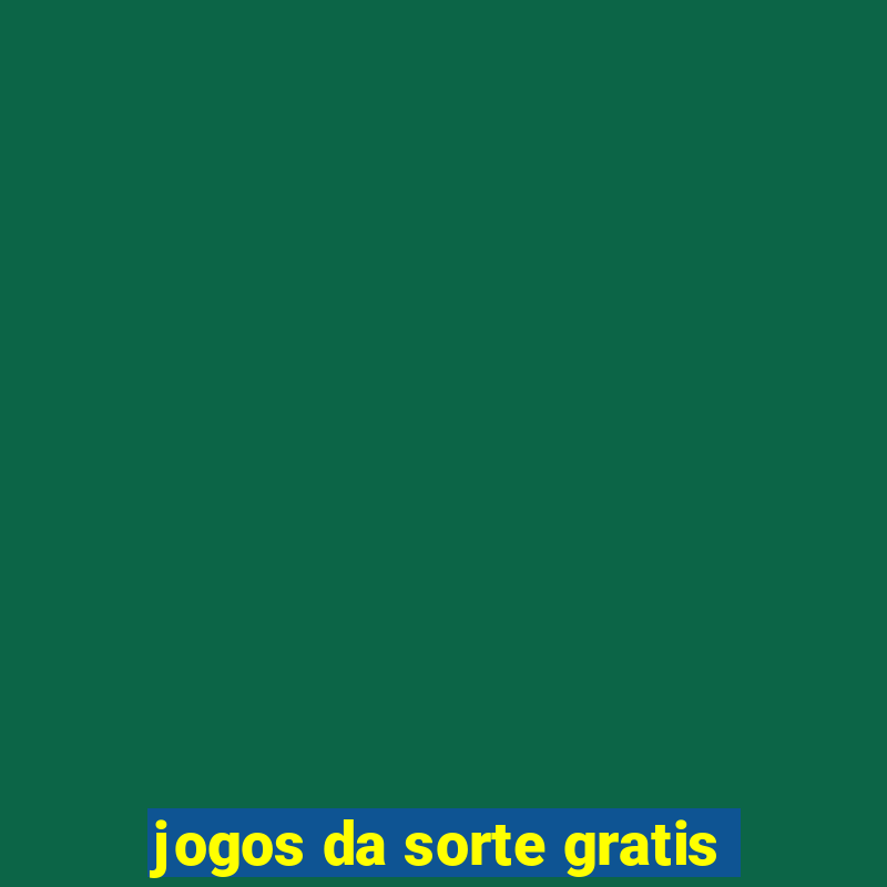 jogos da sorte gratis